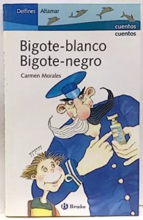 Couverture du produit · Bigote Blanco bigote negro