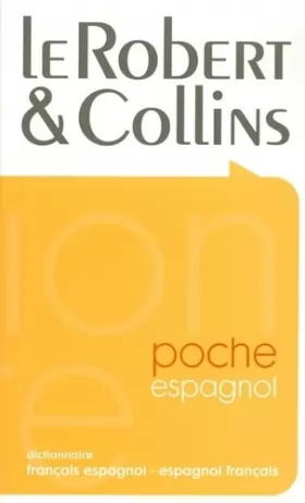 Couverture du produit · Le Robert & Collins poche : Dictionnaire français espagnol-espagnol français