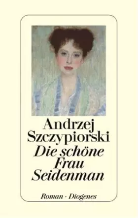 Couverture du produit · Die schöne Frau Seidenman