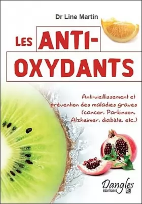 Couverture du produit · Les anti-oxydants