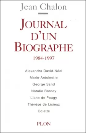 Couverture du produit · Journal d'un biographe 1984-1997
