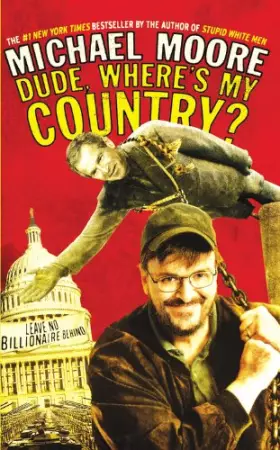 Couverture du produit · Dude, Where's My Country?