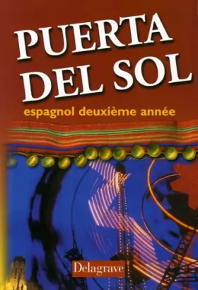 Couverture du produit · Puerta del Sol : Espagnol, deuxième année (Livre de l'élève)