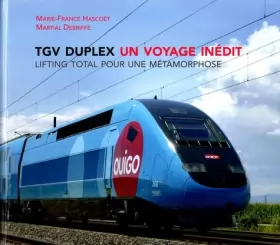 Couverture du produit · TGV DUPLEX Un voyage inédit