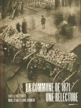 Couverture du produit · La Commune de 1871 - une relecture
