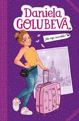 Couverture du produit · ¡Un viaje increíble! (Golubeva sisters 1)