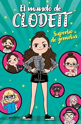 Couverture du produit · Superlío de gemelas (El mundo de Clodett 1)