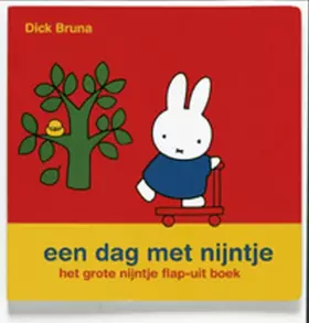 Couverture du produit · Een dag met Nijntje: het grote nijntje flap-uit boek
