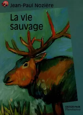 Couverture du produit · La Vie sauvage