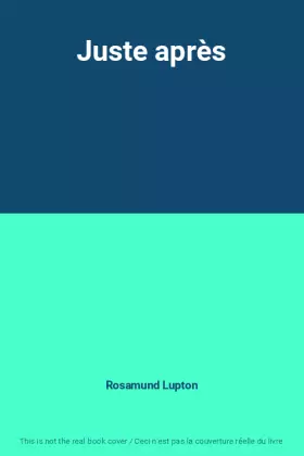 Couverture du produit · Juste après