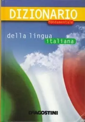 Couverture du produit · Dizionario Fondamentale Della Lingua Italiana