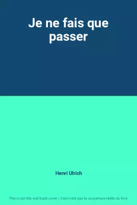 Couverture du produit · Je ne fais que passer