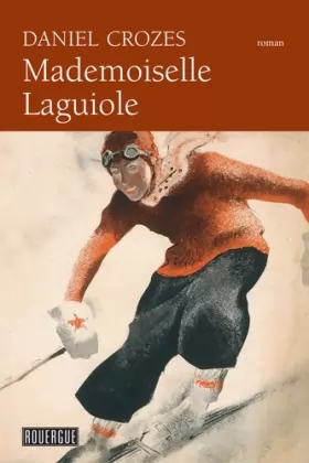 Couverture du produit · Mademoiselle Laguiole