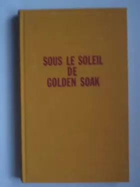 Couverture du produit · Sous le soleil de Golden Soak