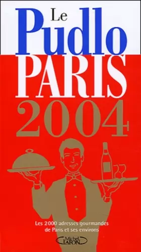 Couverture du produit · Le Pudlo Paris 2004
