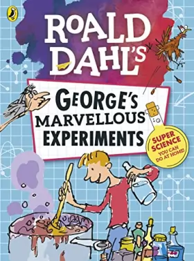 Couverture du produit · Roald Dahl: George's Marvellous Experiments