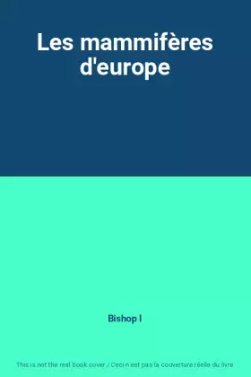 Couverture du produit · Les mammifères d'europe