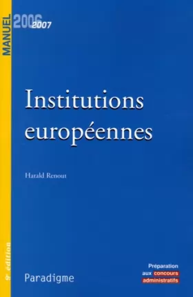 Couverture du produit · Institutions européennes : Edition 2006-2007