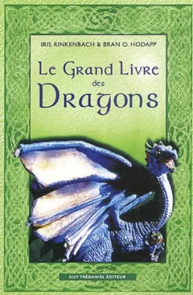 Couverture du produit · Le Grand Livre des Dragons
