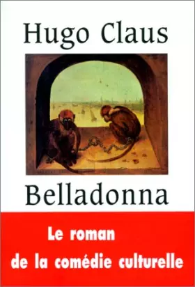 Couverture du produit · Belladonna : Scènes de la vie de province, roman