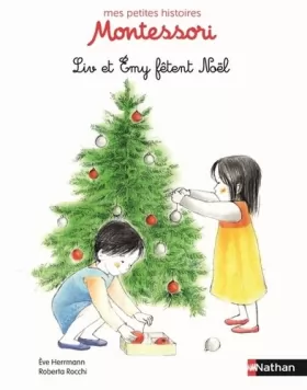 Couverture du produit · Liv et Emy fêtent Noël - Pédagogie Montessori - Dès 3 ans