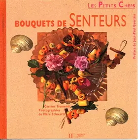 Couverture du produit · Bouquets de senteurs