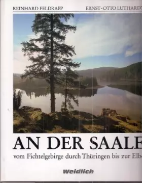Couverture du produit · An der Saale vom Fichtelgebirge durch Thüringen bis zur Elbe