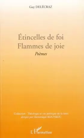 Couverture du produit · Etincelles de Foi Flammes de Joie