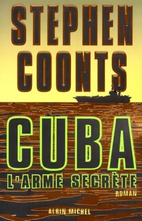 Couverture du produit · Cuba : l'arme secrète