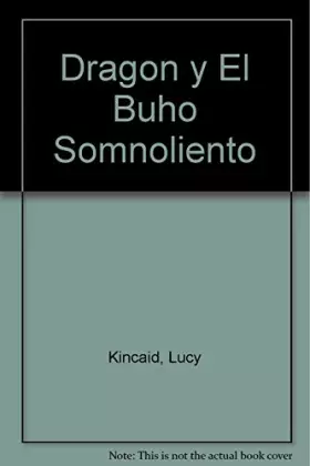 Couverture du produit · Dragón y el Buho soñoliento