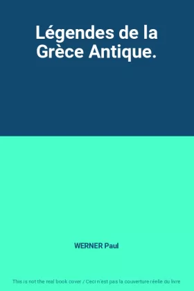 Couverture du produit · Légendes de la Grèce Antique.