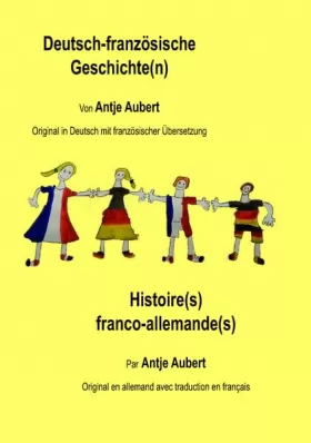 Couverture du produit · Deutsch-französische Geschichte(n): Histoire(s) franco-allemande(s)
