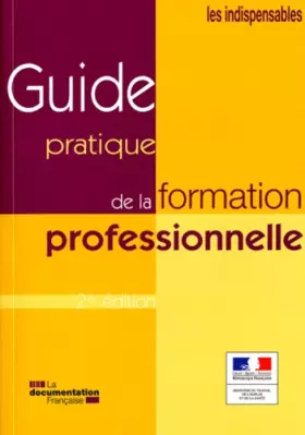 Couverture du produit · Guide pratique de la formation professionnelle (2e édition)