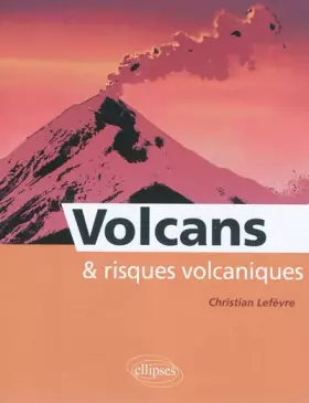 Couverture du produit · Volcans & risques volcaniques