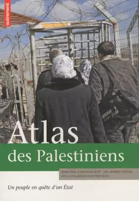 Couverture du produit · Atlas des Palestiniens : Un peuple en quête d'un Etat