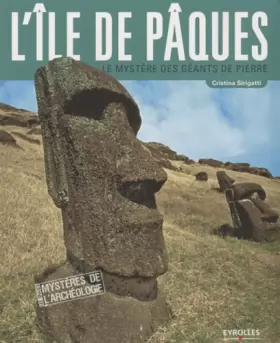 Couverture du produit · L'île de Pâques : Le mystère des géants de pierre