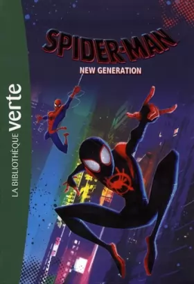 Couverture du produit · Bibliothèque Marvel 21 - Spider-Man New Generation - Le roman du film