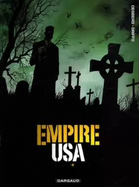Couverture du produit · Empire USA - Saison 1 - tome 4 - Sans titre