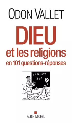 Couverture du produit · Dieu et les religions en 101 questions-réponses