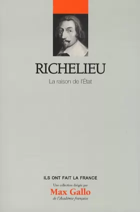 Couverture du produit · Richelieu - volume 11. La raison de l'Etat.