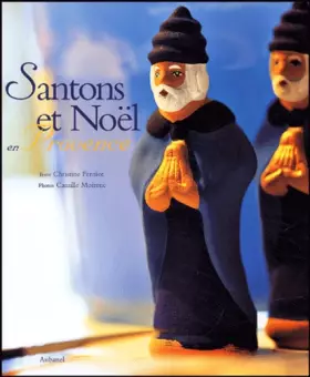 Couverture du produit · Santons et Noël en Provence
