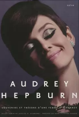 Couverture du produit · Audrey Hepburn: Souvenirs et trésors d'une femme d'élégance