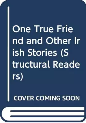 Couverture du produit · One True Friend and Other Irish Stories
