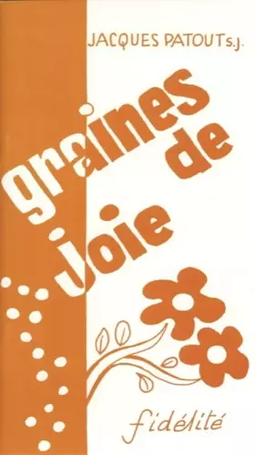 Couverture du produit · Graines de joie. pour jours amers