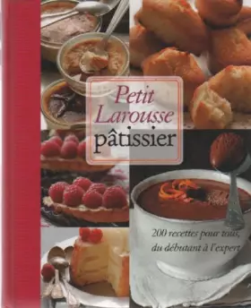 Couverture du produit · Petit Larousse Patisier