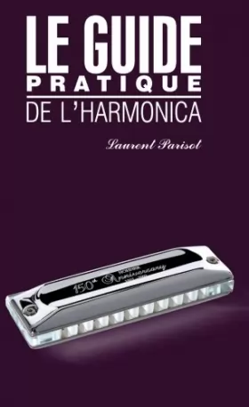 Couverture du produit · Le guide pratique de l'harmonica