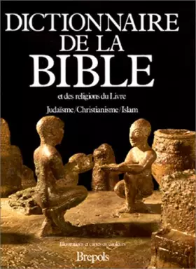 Couverture du produit · Dictionnaire de la bible et des religions