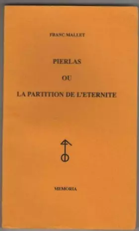 Couverture du produit · Pierlas ou La partition de l'éternité