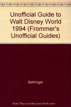 Couverture du produit · Unofficial Guide to Walt Disney World