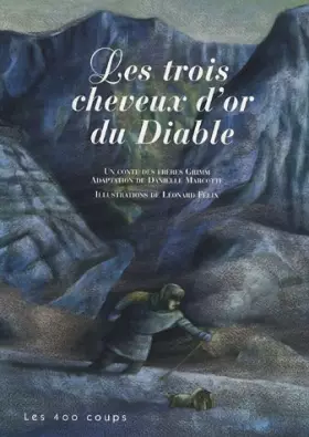 Couverture du produit · Les trois cheveux d'or du diable